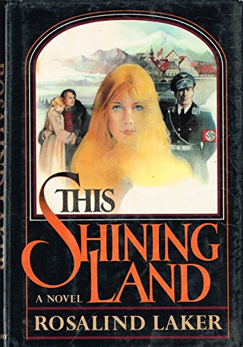 Beispielbild fr This Shining Land zum Verkauf von Better World Books