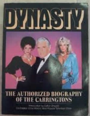 9780385197250: Title: Dynasty The authorized biography of the Carrington