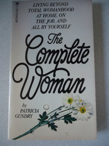Imagen de archivo de The Complete Woman a la venta por Wonder Book