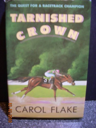 Tarnished Crown (9780385197755) by Carol Flake