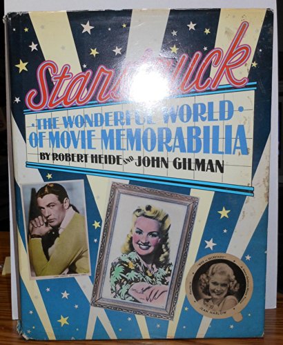 Beispielbild fr Starstruck : The Wonderful World of Movie Memorabilia zum Verkauf von Better World Books