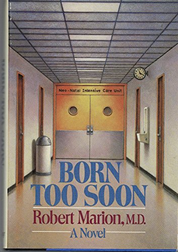 Beispielbild fr Born Too Soon zum Verkauf von Better World Books