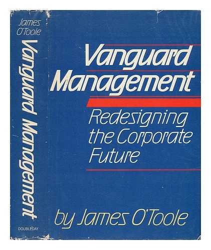 Stock image for Vanguard Management: Redesigning the Corporate Future for sale by gearbooks