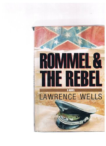 9780385198745: Rommel and the Rebel