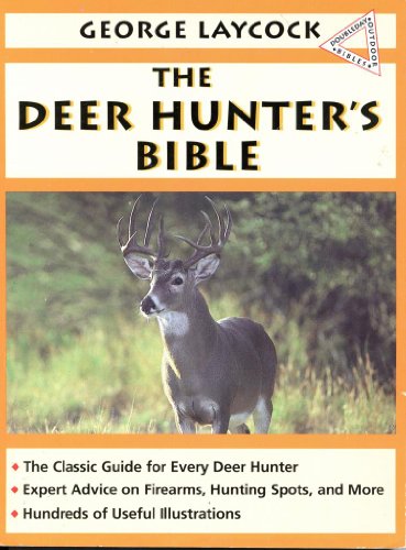 Imagen de archivo de The Deer Hunters Bible a la venta por Better World Books