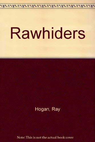 Rawhiders (9780385199988) by Hogan, Ray