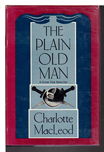 Stock image for The Plain Old Man for sale by Better World Books