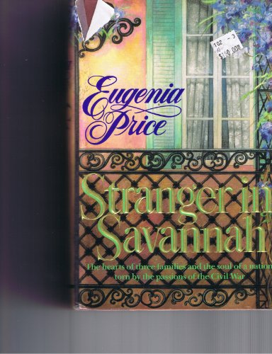 9780385230698: Stranger in Savannah (Savannah Quartet/Eugenia Price, 4)