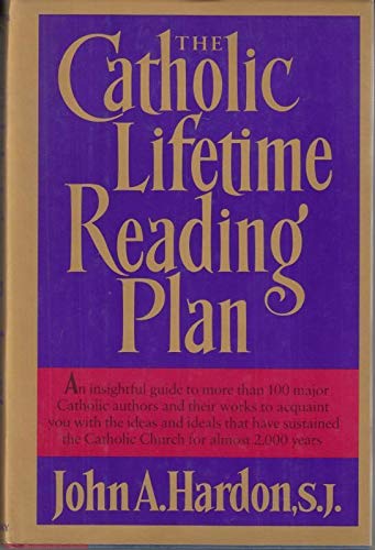 Beispielbild fr The Catholic LIfetime Reading Plan zum Verkauf von Ergodebooks