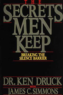 Beispielbild fr The Secrets Men Keep - Breaking the Silence Barrier zum Verkauf von Wonder Book