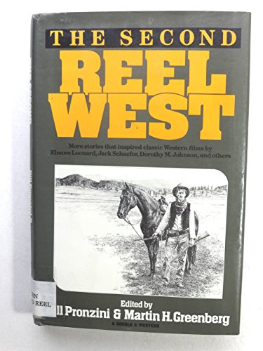 Imagen de archivo de The Second Reel West a la venta por ThriftBooks-Dallas