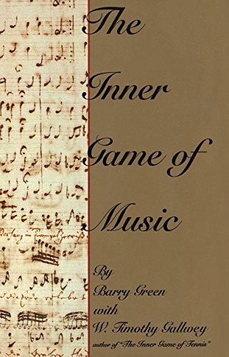 Stock image for The Inner Game of Music for sale by SecondSale