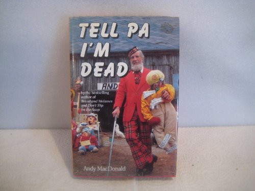 Imagen de archivo de Tell Pa I'm Dead a la venta por GF Books, Inc.