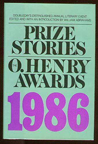 Stock image for Prize Stories 1986 : The O. Henry Awards for sale by Better World Books