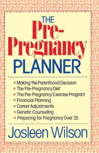 9780385231749: The Pre-Pregnancy Planner