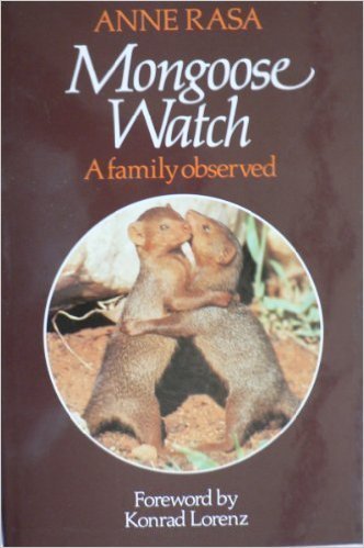 Imagen de archivo de Mongoose Watch: A Family Observed. a la venta por N. Fagin Books