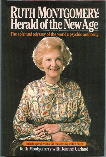 Stock image for Ruth Montgomery: Herald of the New Age for sale by Your Online Bookstore