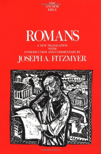 Romans (Anchor Bible) (9780385233170) by Fitzmyer, Joseph A.