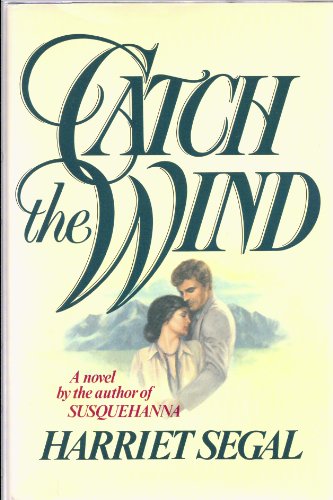 Beispielbild fr Catch the Wind zum Verkauf von ThriftBooks-Dallas