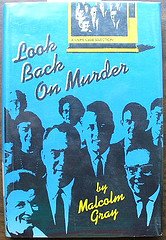 Look back on murder (9780385233583) by Malcolm Gray; Orania Papazoglou; Lloyd Biggle Jr.