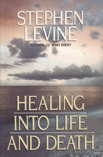 Stock image for Healing Into Life and Death for sale by Reuseabook
