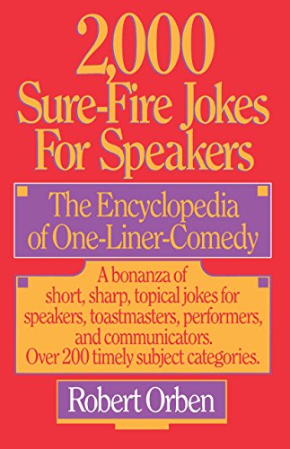 Beispielbild fr 2,000 Sure-Fire Jokes for Speakers: The Encyclopedia of One-Liner Comedy zum Verkauf von Wonder Book