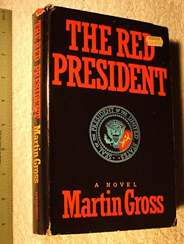 Stock image for The Red President for sale by Deborah Fiegl, Bookseller