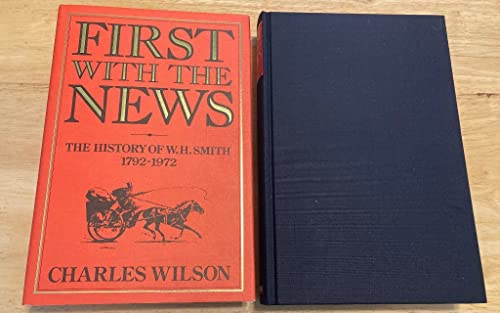 First with the news: The history of W.H. Smith, 1792-1972