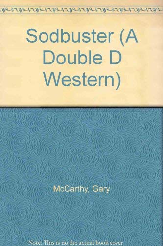 Sodbuster (A Double d Western) (9780385235150) by McCarthy, Gary