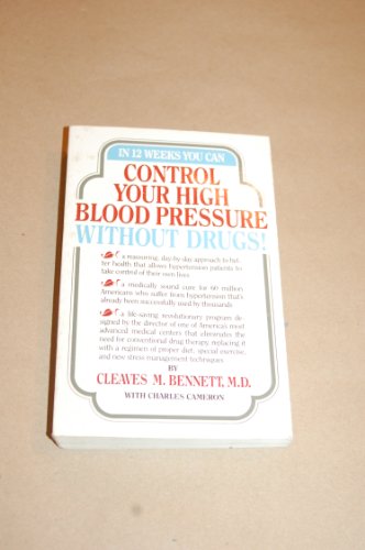 Beispielbild fr Control Your High Blood Pressure - Without Drugs! zum Verkauf von Better World Books