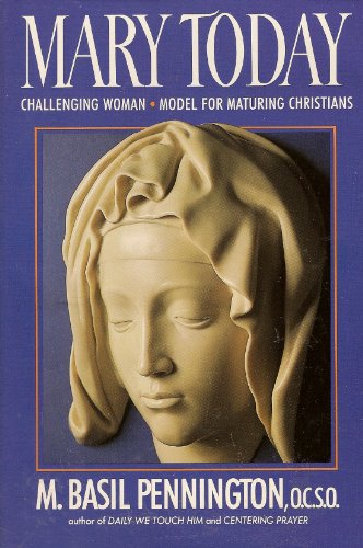 Beispielbild fr Mary Today : The Challenging Woman zum Verkauf von Better World Books