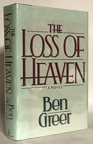 The Loss of Heaven