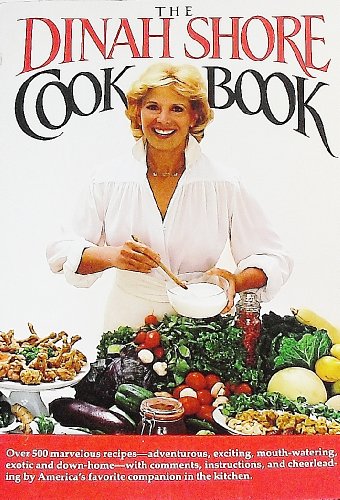 Imagen de archivo de Dinah Shore Cookbook a la venta por Better World Books