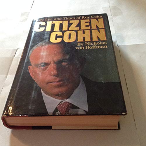 Imagen de archivo de Citizen Cohn a la venta por Off The Shelf