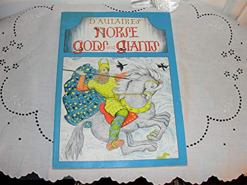 Imagen de archivo de D'Aulaire's Norse Gods & Giants a la venta por GF Books, Inc.