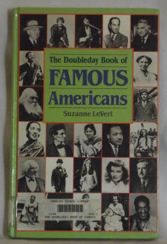 Beispielbild fr The Doubleday Book of Famous Americans zum Verkauf von ThriftBooks-Atlanta