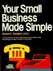 Beispielbild fr Your Small Business Made Simple zum Verkauf von Wonder Book