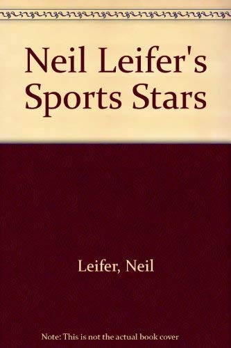 Imagen de archivo de Neil Leifer's Sports Stars a la venta por Irish Booksellers