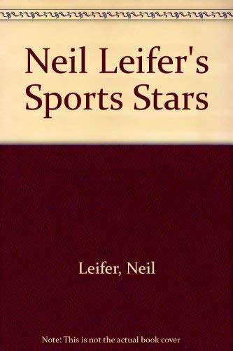Stock image for Neil Leifer's Sports Stars for sale by Irish Booksellers