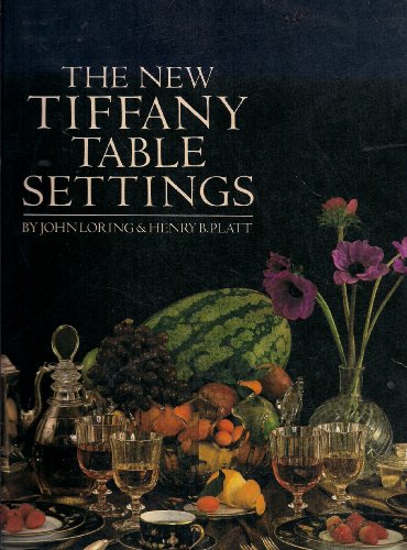 Beispielbild fr The New Tiffany Table Settings zum Verkauf von ThriftBooks-Dallas