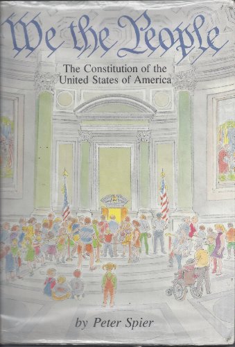 Beispielbild fr We the People : The Constitution of the United States of America zum Verkauf von Better World Books