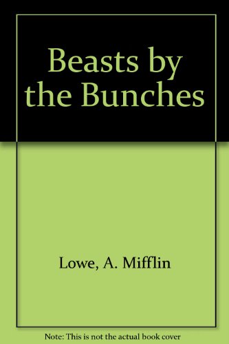 9780385237956: Beasts by Bunch Lb