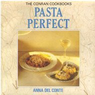 9780385238137: Pasta Perfect (The Conran Cookbooks)