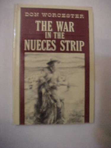 Beispielbild fr War in the Nueces zum Verkauf von ThriftBooks-Dallas