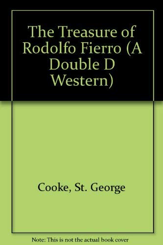 Imagen de stock para The Treasure of Rodolfo Fierro (A Double d Western)
