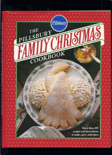 Beispielbild fr Pillsbury Family Christmas Cookbook zum Verkauf von Gulf Coast Books