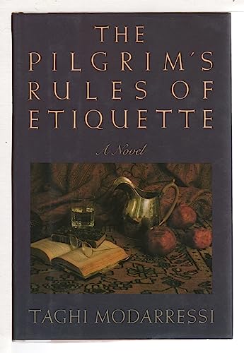 Beispielbild fr The Pilgrim's Rules of Etiquette : A Novel zum Verkauf von Better World Books