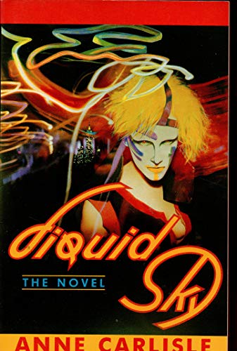 9780385239301: Liquid Sky: The Novel