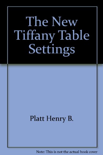 9780385239509: The New Tiffany Table Settings