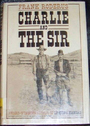 Imagen de archivo de Charlie and the Sir a la venta por Better World Books